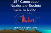 15° Congresso Nazionale Società Italiana Ustioni Rimini, 5-6 aprile 2002.