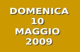 DOMENICA10MAGGIO2009DOMENICA10MAGGIO2009. Nella splendida cornice dellAuditorium Orpheus dellEducatorio della Provvidenza Torino di Torino, APiCE ha presenziato.