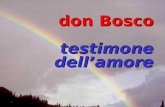 don Bosco testimone dellamore Don Bosco… un volto da contemplare sulla scia di chi lo ha visto.