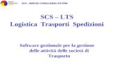 SCS – LTS Logistica Trasporti Spedizioni Software gestionale per la gestione delle attività delle società di Trasporto.