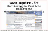 Www.mpdrc.it Monitoraggio Pratiche Didattiche della provincia di Reggio Calabria Copyright©2007 DARGAL Web Solutions. È vietata la riproduzione anche parziale.