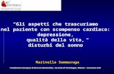 Marinella Sommaruga Fondazione Europea di Ricerca Biomedica, Servizio di Psicologia, Milano - Cernusco S/N Gli aspetti che trascuriamo nel paziente con.