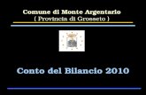 Comune di Monte Argentario ( Provincia di Grosseto ) Conto del Bilancio 2010.