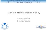 Rilancio attività Beach Volley Appunti e idee di Jari Zenoardo.
