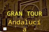 GRAN TOUR Andalucía. Garanzia, qualità, soddisfazione del cliente.