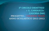 PROGETTO : CRESERE FELIX ANNO SCOLASTICO 2011-2012.