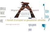 I fondi Europei a gestione diretta Palermo, 7 novembre 2011.