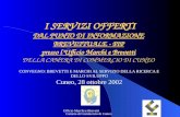Ufficio Marchi e Brevetti Camera di Commercio di Cuneo I SERVIZI OFFERTI DAL PUNTO DI INFORMAZIONE BREVETTUALE - PIP presso lUfficio Marchi e Brevetti.