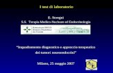 E. Seregni S.S. Terapia Medico-Nucleare ed Endocrinologia Inquadramento diagnostico e approccio terapeutico dei tumori neuroendocrini Milano, 25 maggio.