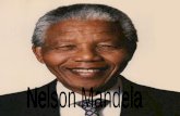Nelson Mandela (Mvezo, 18 luglio 1918) è un politico sudafricano, primo presidente a essere eletto dopo la fine dellapartheid nel suo Paese. A lungo uno.