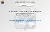 «La dualità nella ricerca tecnologica» Ing. Tommaso GUASTAMACCHIA Direttore V Reparto Segredifesa -Innovazione Tecnologica- V Reparto Innovazione Tecnologica.