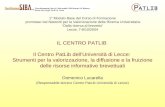 1° Modulo Base del Corso di Formazione promosso dal Network per la Valorizzazione della Ricerca Universitaria Dalla ricerca al brevetto Lecce, 7-8/10/2004.