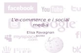 Le-commerce e i social media Elisa Ravagnan 822592.