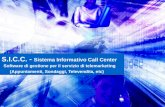 S.I.C.C. - Sistema Informativo Call Center Software di gestione per il servizio di telemarketing (Appuntamenti, Sondaggi, Televendita, etc)
