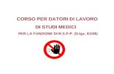 CORSO PER DATORI DI LAVORO DI STUDI MEDICI PER LA FUNZIONE DI R.S.P.P. (D.lgs. 81/08)