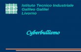 Istituto Tecnico Industriale Galileo Galilei Livorno Cyberbullismo.