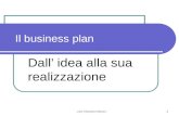 - prof. Domenico Marino - 1 Il business plan Dall idea alla sua realizzazione.