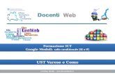 UST Varese e Como Formazione ICT Google Moduli: salto condizionale (SE o IF) Formazione ICT Google Moduli: salto condizionale (SE o IF) Cristina Bralia.