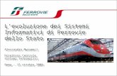 Levoluzione dei Sistemi Informativi di Ferrovie dello Stato Alessandro Musumeci Direttore Centrale Sistemi Informativi Roma – 15 ottobre 2009.