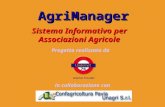 Sistema Informativo per Associazioni Agricole AgriManager Progetto realizzato da in collaborazione con.