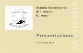 1 fashionunit A.S.2013-2014 Scuola Secondaria di I Grado G. Verdi 4 novembre 2013 Presentazione.