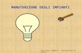 Ing. Paolo IANNELLI - manutenzione impianti MANUTENZIONE DEGLI IMPIANTI.