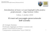 1 Università di Genova Dipartimento di Diritto dellEconomia e dellImpresa (DI.D.E.I) Introduzione al trust e ai suoi impieghi nella pratica professionale.