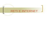 RETI E INTERNET. RETI E COMUNICAZIONE Importanza della comunicazione Da sistema centralizzato a sistema distribuito.