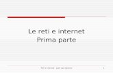 Reti e internet prof. ssa Cantoni1 Le reti e internet Prima parte.