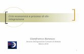 1 Crisi economica e processi di dis- integrazione Gianfranco Bonesso Servizio Immigrazione Comune di Venezia Marzo 2010.
