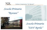 Scuola Primaria Rovani Istituto Comprensivo G. Rovani Scuola Primaria XXV Aprile.