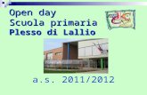 Open day Scuola primaria Plesso di Lallio a.s. 2011/2012.