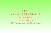 PIR Valli Saticula e Telesina La strategia Il Progetto Collettivo.