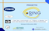 Grazie al supporto di: PROGETTO Bologna 16 Dicembre 2005 I Data Base Amministrativi ed i Registri di Malattia, loro ruolo nella Valutazione della propria.