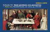 BIBBIA E ARTE Scheda 95 Gesù perdona una peccatrice ÙPietra viva, Marietti Scuola, vol. unico, pp. 475-476.