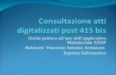 Guida pratica alluso dellapplicativo Ministeriale SIDIP Relatore: Vincenzo Antonio Armatore Esperto Informatico.