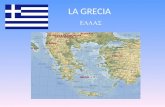 LA GRECIA superficie:131.957 km2 popolazione:11.018.000 abitanti nome ufficiale:Hellìnikì Dimokratìa densità:83 ab/km2 popolazione urbana:60,8% lingua:greco.