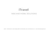ITravel WEB AND MOBIL SOLUTIONS GeKlo - Via Malvolta 19, 40137 Bologna (BO) Tel. 3451152296 web:  e-mail: hdemotion@gmail.com.