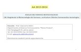 1 ANALISI DEI FARMACI BIOTECNOLOGICI CdL Magistrale in Biotecnologie del farmaco, curriculum Chimico farmaceutico tecnologico Docente : Prof. Giancarlo.