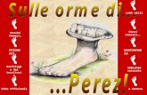 Itinerari Perché Perez?… Morfologia del territorio Gastronomia Cenni storici.. Ambiente naturale Link utili Erbe OfficinaliA Genova.