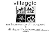 Villaggio barona milano, settembre 06 un intervento di recupero e di riqualificazione nella città