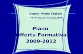 1 Scuola Media Statale P.V.MaronePomezia (RM) Piano Offerta Formativa 2009-2012.
