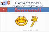 1 Michele Dallagà Qualità dei servizi e relazione professionale 05/04/2014.