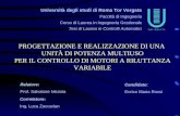 Università degli studi di Roma Tor Vergata Facoltà di Ingegneria Corso di Laurea in Ingegneria Gestionale Tesi di Laurea in Controlli Automatici Candidato: