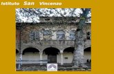 Istituto San Vincenzo. P.O.F. Il Piano dellOfferta Formativa è la carta didentità dellistituzione scolastica la cui fisionomia è determinata dalla progettazione.