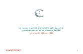 1 Le nuove regole di deducibilità delle spese di rappresentanza e degli interessi passivi Vicenza 10 febbraio 2009.