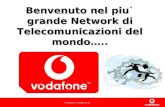 Formazione Vendite Area3 Benvenuto nel piu` grande Network di Telecomunicazioni del mondo…..