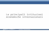 Giuseppe De Arcangelis © 20121Economia Internazionale Le principali istituzioni economiche internazionali.
