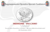 N. 19941/08 RNR DDA N. 15415/09 RIGP Procura della Repubblica di Bologna - D irezione D istrettuale A ntimafia 14 Dicembre 2012.