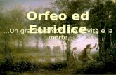 Orfeo ed Euridice Un grande amore tra la vita e la morte